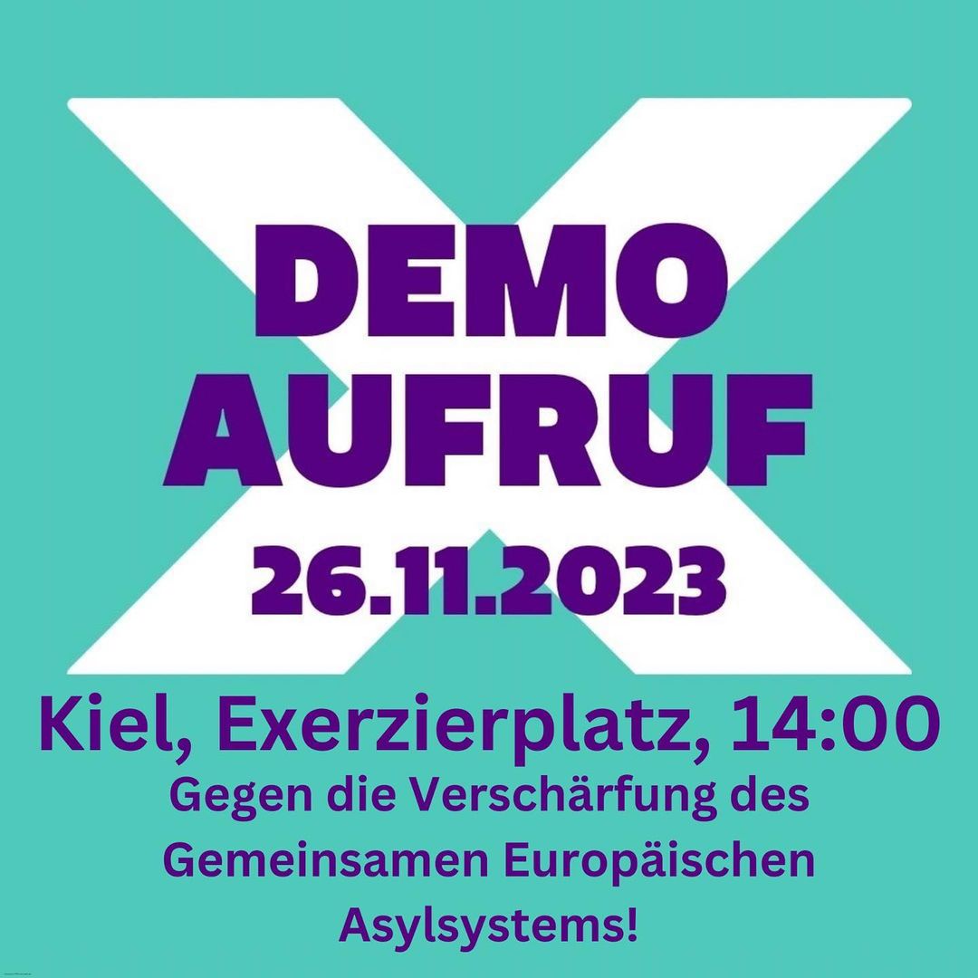 Demonstration gegen ein verschärftes "Gemeinsames Europäisches Asylsystem" (GEAS)