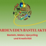 Gaarden Eden Bastelaktion