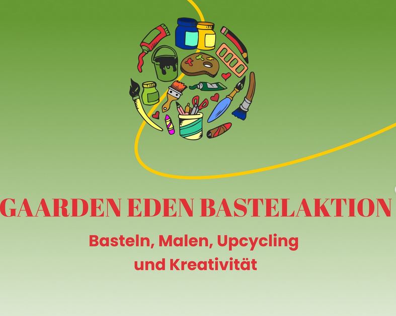 Gaarden Eden Bastelaktion