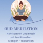 Oud Meditation